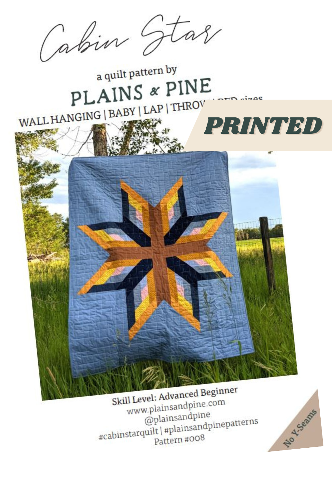 Cabin Star Quilt Pattern - PRINTED