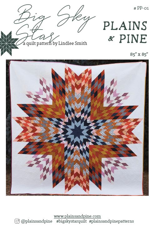 Big Sky Star Quilt Pattern - PRINTED